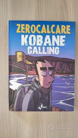 KOBANE CALLING -ZEROCALCARE