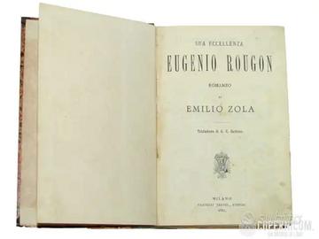 Emile Zola Sua eccellenza Eugene Rougon