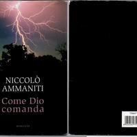 Niccolò Ammaniti - Come Dio comanda - 1° ediz.