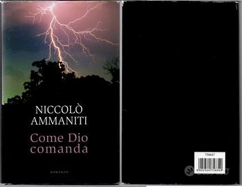 Niccolò Ammaniti - Come Dio comanda - 1° ediz.