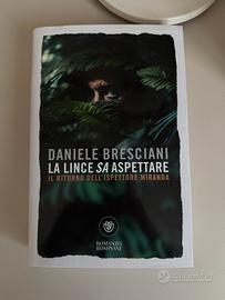 Libro "La lince sa aspettare" di Daniele Bresciani