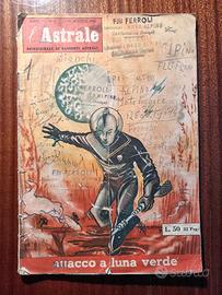 L’ASTRALE – Attacco a Luna Verde- n°4 – 1953