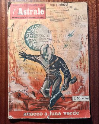 L’ASTRALE – Attacco a Luna Verde- n°4 – 1953