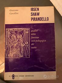 Isben, Shaw, Pirandello