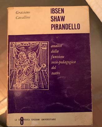 Isben, Shaw, Pirandello