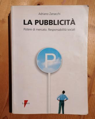 A. Zanacchi "La pubblicità. potere di mercato... 