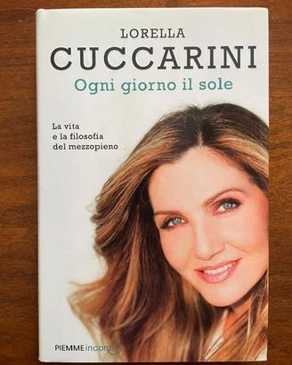 Lorella Cuccarini, Giorno Il Sole, Pieme 2016