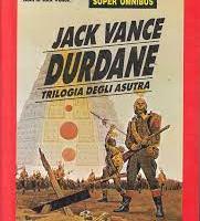 Jack Vance "Durdane-Trilogia degli Asutra"