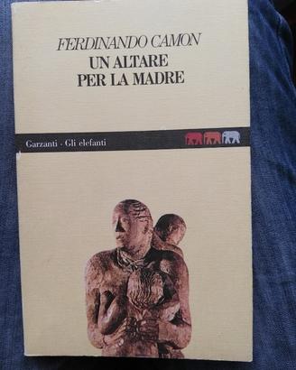 Camon - Un altare per la madre - Garzanti 1987