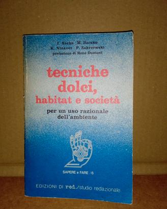 Tecniche dolci, habitat e società, libro tascabile