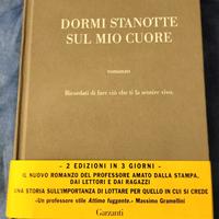 Dormi stanotte sul mio cuore Enrico Galiano libro