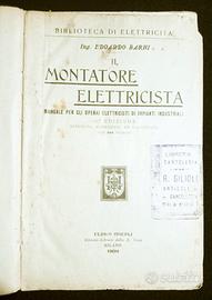 Libro vintage. Il montatore elettricista.
