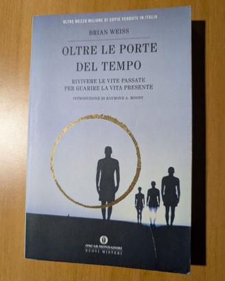OLTRE LE PORTE DEL TEMPO – Brian Weiss
