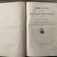 Libro Antico Ugo Foscolo-Prose e poesie, 1892
