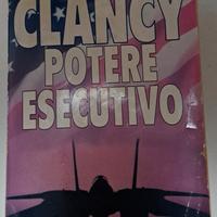 Tom Clancy - Potere Esecutivo