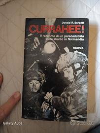 CURRAHEE! NORMANDIA- RACCONTO DI UN PARACADUTISTA