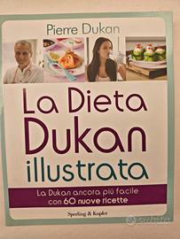 La Dieta Dukan illustrata - Pierre Dukan