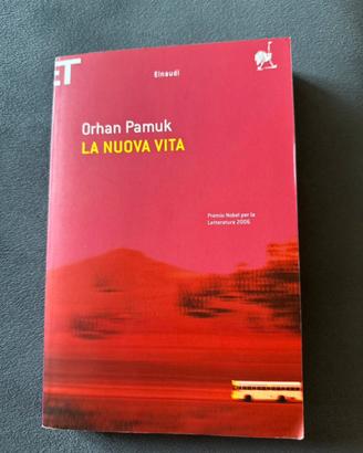 La nuova vita - Orhan Pamuk