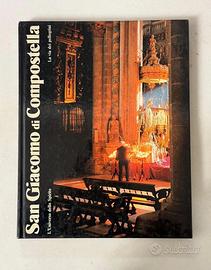 San Giacomo di Compostela: la via dei pellegrini