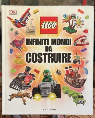 Libro LEGO Infiniti mondi da costruire