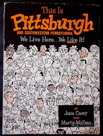 THIS is PITTSBURGH - GUIDA ILLUSTRATA 1963