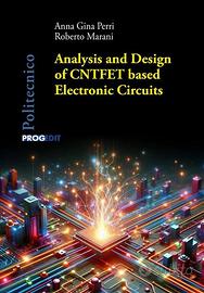 Analysis and Design of CNTFET Electronic Circuits