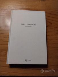 Valter Veltroni - Quando