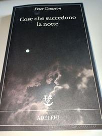 Cameron, Cose che succedono la notte