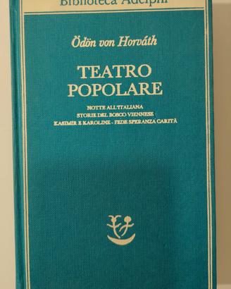 Teatro Popolare ( Biblioteca Adelphi) 
