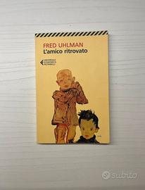 L'amico ritrovato Fred Uhlman Feltrinelli