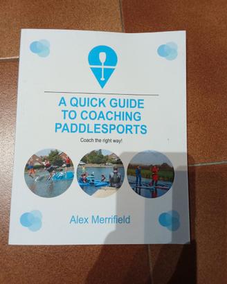 A Quick guide ti coaching paddlesports