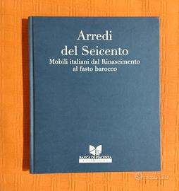 Libro "Arredi del Seicento" - Artioli Editore
