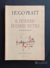 HUGO PRATT Il desiderio di essere inutile - LIZARD