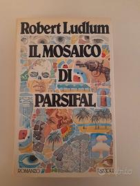 libro "Il mosaico di Parsifal " Robert Ludlum