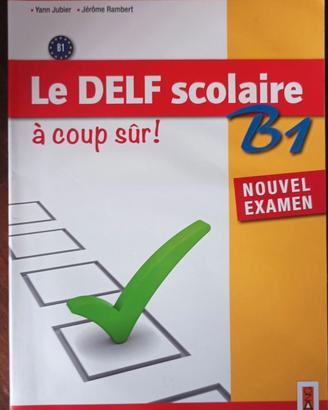 Libro di Testo e Delf Scolaire