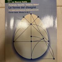 Le forme del disegno - moduli A, B, C