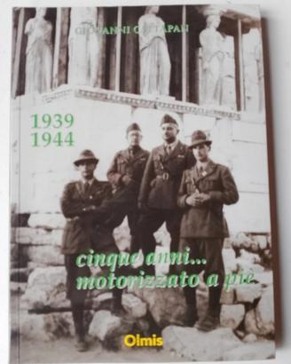 libro cinque anni motorizzato a pie Cattapan