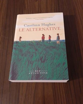 Libro "Le alternative" - Caoilinn Huges