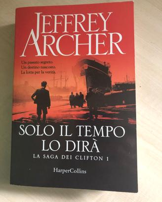 Solo il tempo lo dirà. La saga dei Clifton -Vol. 1