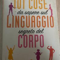 101 cose da sapere sul linguaggio segreto del corp