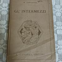 Gl' intermezzi" di Miguel de Cervantes, pubblicato