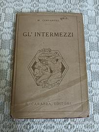 Gl' intermezzi" di Miguel de Cervantes, pubblicato