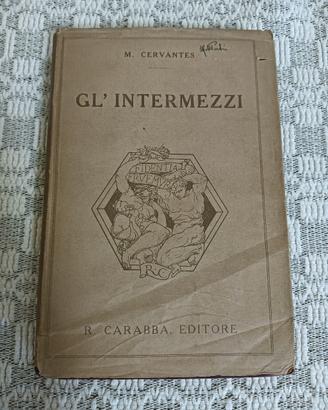 Gl' intermezzi" di Miguel de Cervantes, pubblicato