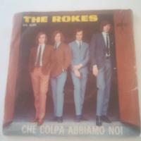 Rokes Che Colpa Abbiamo Noi 45giri vinile