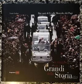 In viaggio con i Grandi della storia.