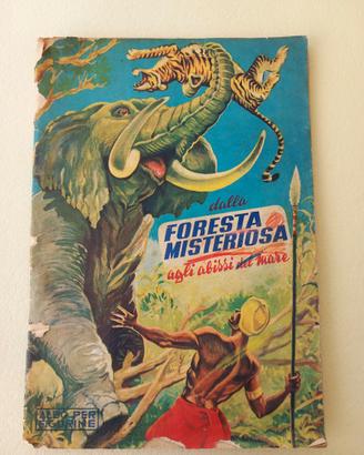 Album figurine "Dalla foresta misteriosa.." - 1957