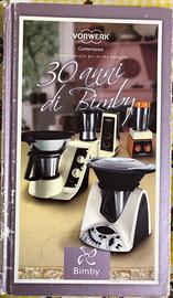 Ricettario 30 anni di Bimby