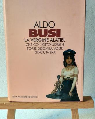 BUSI La vergine Alatiel mondadori 1996 con dedica