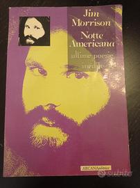 Jim Morrison Notte Americana Ultime poesie inedite
