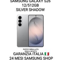 Samsung Galaxy S26 12/512GB - Silver Shadow NUOVO